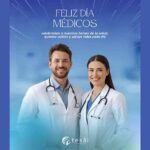 Fundación Tesãi rinde homenaje: Feliz Día Internacional del Médico